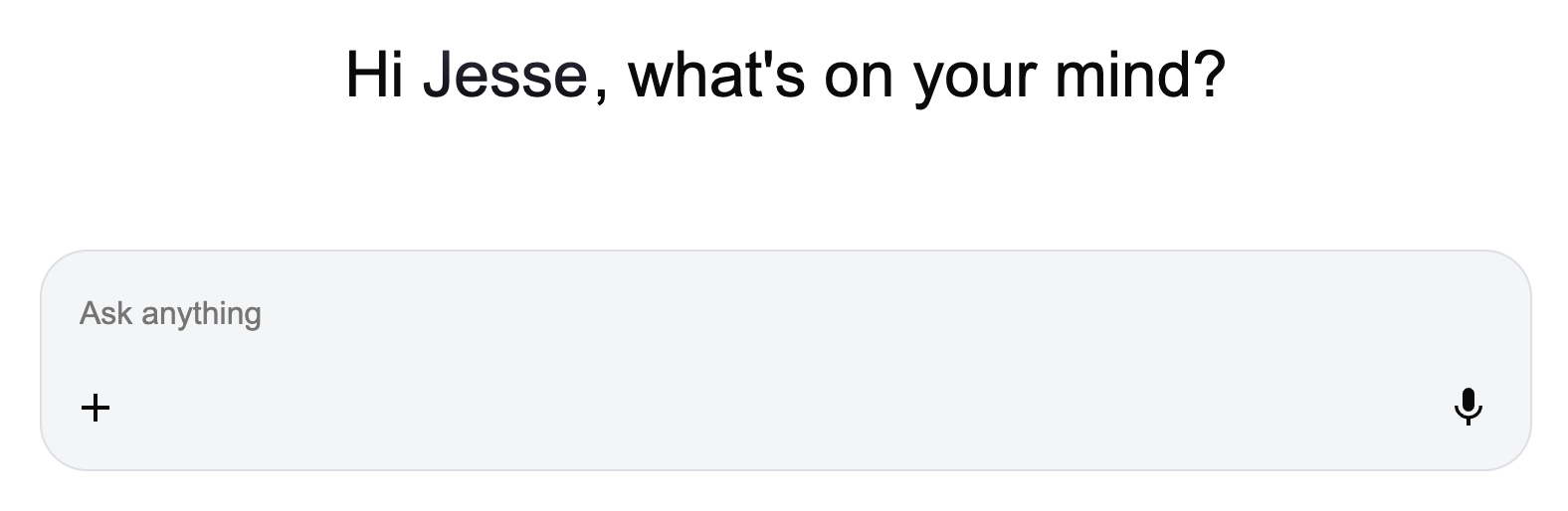 An AI chat input personalised with the greeting Hi Jesse, what's on your mind, but no other guidance beneath it